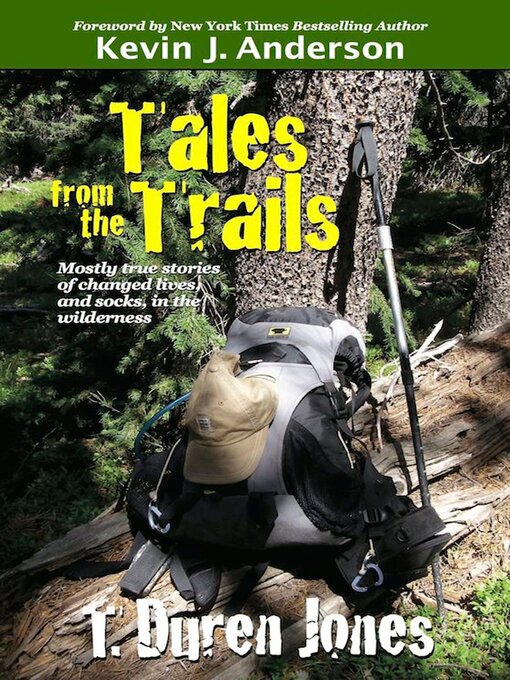Title details for Tales from the Trails by T. Duren Jones - Available